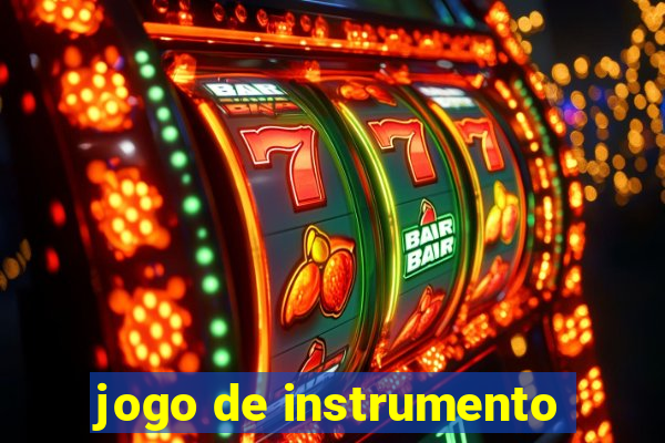 jogo de instrumento